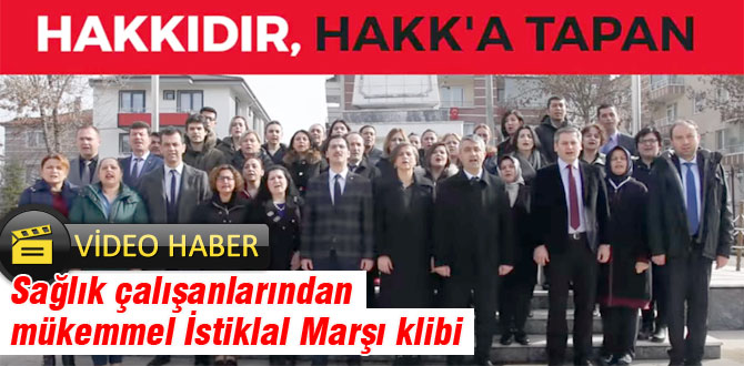 Sağlık çalışanlarından İstiklal Marşı klibi