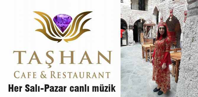 Taşhan Cafe geleneklerden vazgeçmedi