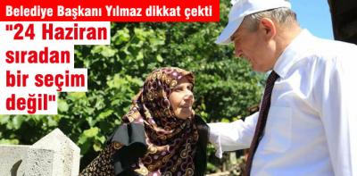 "24 Haziran sıradan bir seçim değil" 