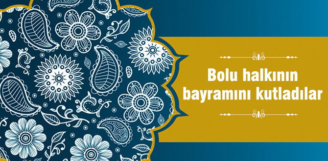 BAYRAM TEBRİKLERİ