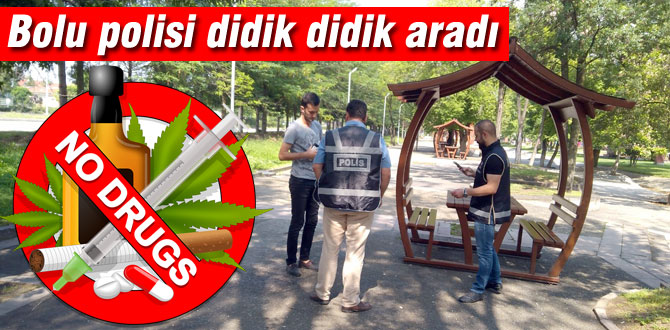 Polis heryerde uyuşturucu aradı