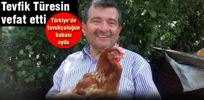 Tevfik Türesin vefat etti