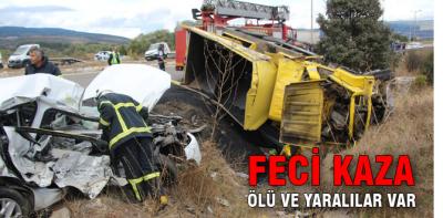 Feci kaza; ölü ve yaralılar var