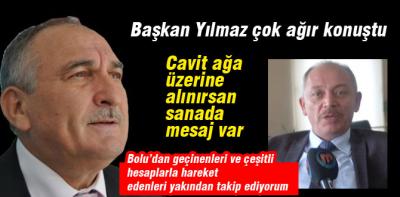 Başkan Yılmaz'dan çok ama çok sert açıklamalar