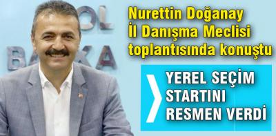 Doğanay seçim startını resmen verdi