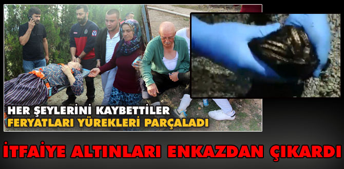 Enkazdan çıkartılan altınlar teselli oldu