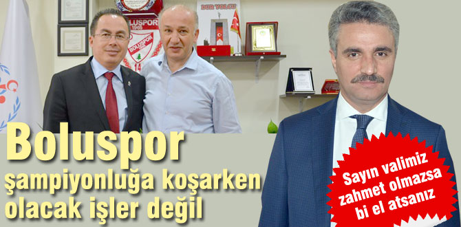 Sayın valim zahmet olmazsa gereğini yapın