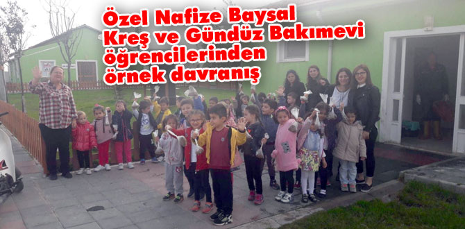 Nafize Baysal'ın miniklerinden örnek davranış