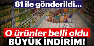 81 ile gönderildi, o ürünler belli oldu