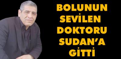 Hikmet hoca Sudan'a gitti