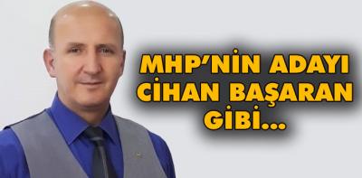 MHP'nin adayı Başaran mı ?