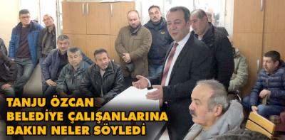 Tanju Özcan belediye çalışanlarına bakın neler söyledi