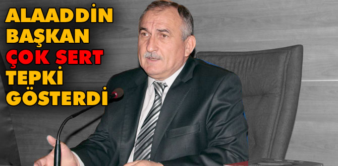 Başkan Yılmaz'dan sert tepki