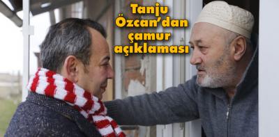 Tanju Özcan'dan çamur açıklaması