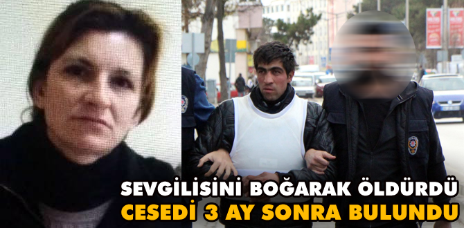 Sevgilisini boğarak, öldüren sanığa indirimle 21 yıl hapis