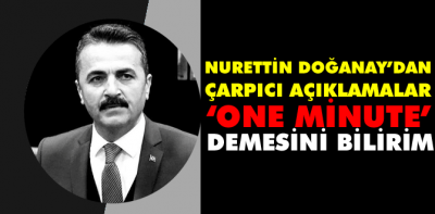 Doğanay'dan Özcan'a çağrı; “Sen gereğini yap, ben zaten yaparım”