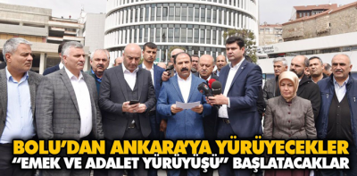 Bolu'da Ankara'ya yürüyecekler