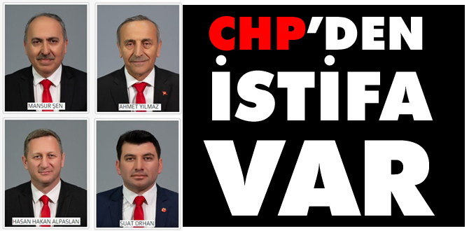 CHP'den istifa var