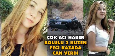 Bolulu kuzenler feci kazada can verdi