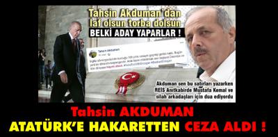Atatürk'e hakaretten ceza aldı