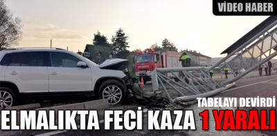 ELMALIKTA FECİ KAZA