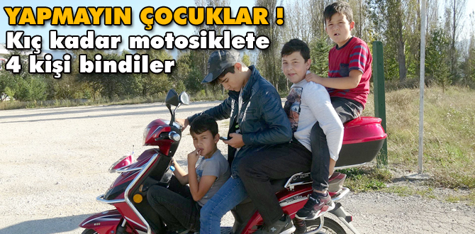 4 çocuğun motosikletle tehlikeli yolculuğu