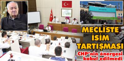 Mecliste isim tartışması