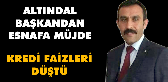 Esnafa kredi faizi indirimi müjdesi