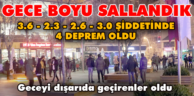 Bolu gece boyu sallandı