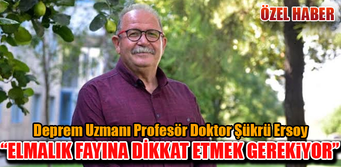 ELMALIK'A DİKKAT ETMEK GEREK