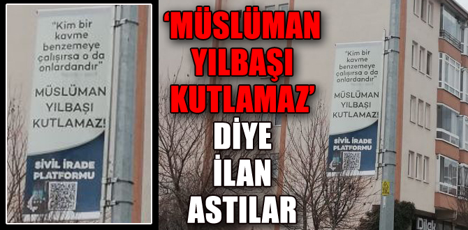 Caddede 'müslüman yılbaşı kutlamaz' ilanı