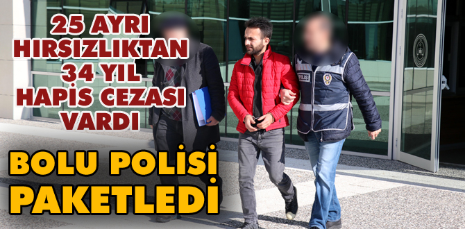 34 yıl hapis cezası bulunan hırsız tutuklandı