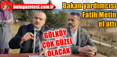 Gölköy çok güzel olacak