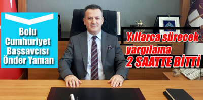 Yıllar sürecek yargılama 2 saatte sonuçlandı