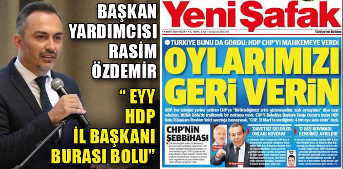 Özdemir HDP İl Başkanına böyle seslendi