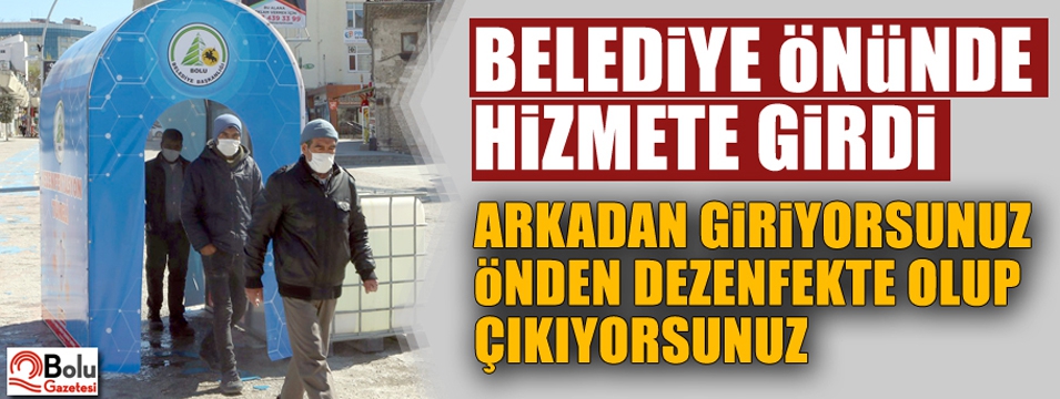 DEZENFEKSİYON TÜNELİ HİZMETE GİRDİ