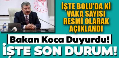 Bolu’da vaka sayısı resmen açıklandı