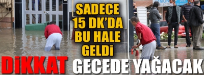  Bolu’da 15 dakika süren sağanak yağmur hayatı felç etti