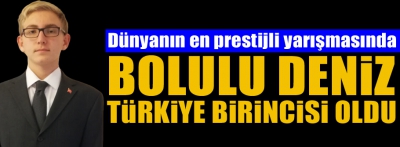 Bolulu lise öğrencisi Türkiye birincisi oldu