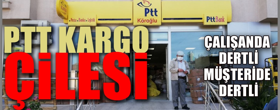 Bolu'da PTT kargo çilesi