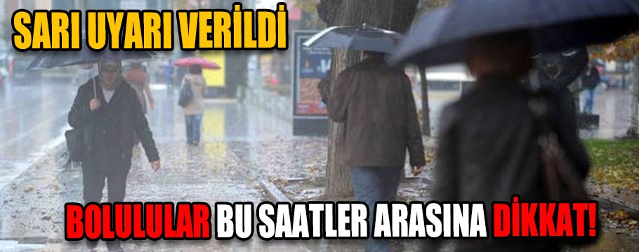 Bolulular bu saatler arasına dikkat!