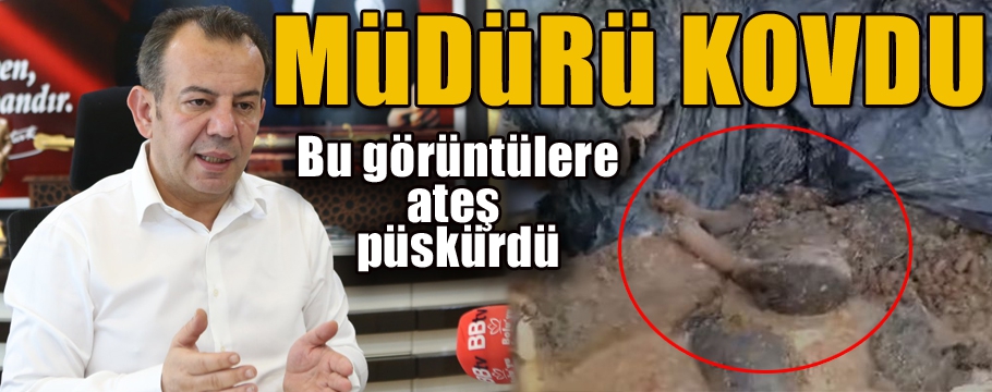 Skandal görüntüler sonrası müdürü kovdu