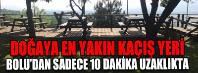 Doğayla baş başa kalabileceğiniz bir mekan.....