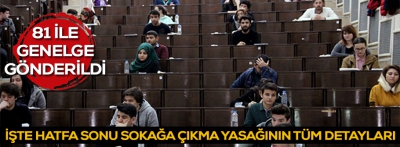 Sokağa çıkma yasağının tüm detayları