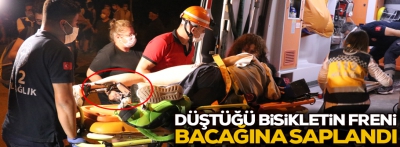 Bisikletten düştü, fren bacağına saplandı