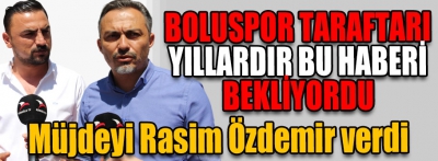 Boluspor taraftarı bu haberi bekliyordu