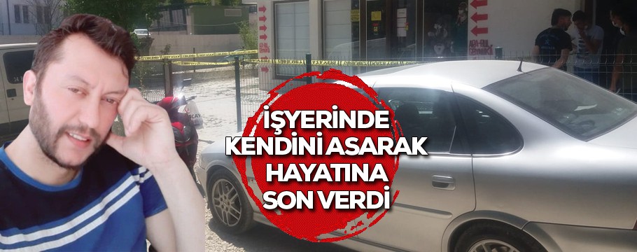 İşyerinde kendini astı