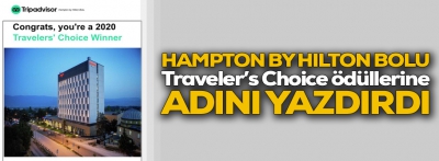 HAMPTON BY HILTON BOLU’YA BİR ÖDÜL DAHA