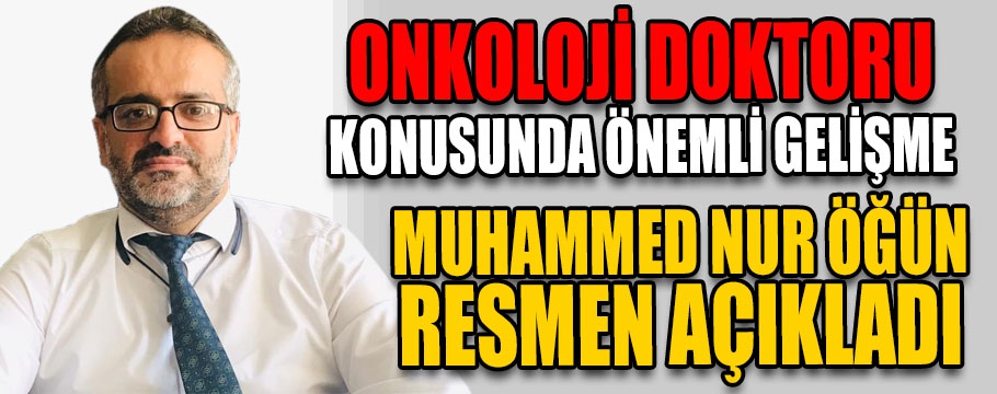 Onkoloji doktoru konusunda önemli gelişme