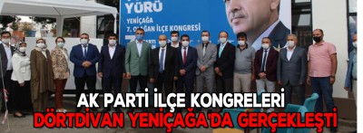 Ak Parti İlçe Kongreleri Dörtdivan Yeniçağa'da  Gerçekleşti 